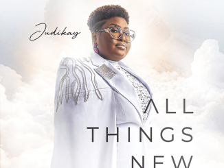 Judikay - All Things New