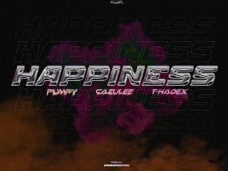 Pumpy - Happiness ft. Cazulee & T Hadex