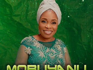 Tope Alabi - Mori Iyanu